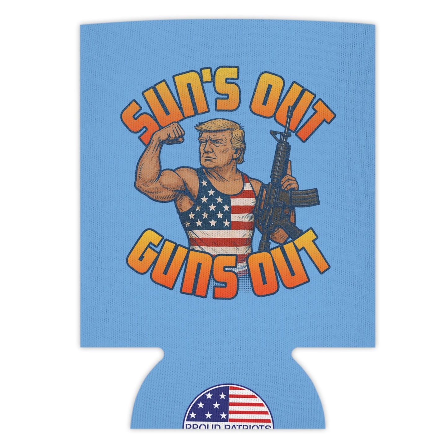 Sun's Out Guns Out Can Koozie