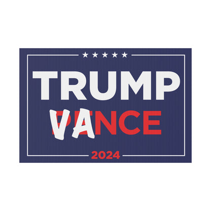 Trump Vance 2024 Plastic Yard Sign