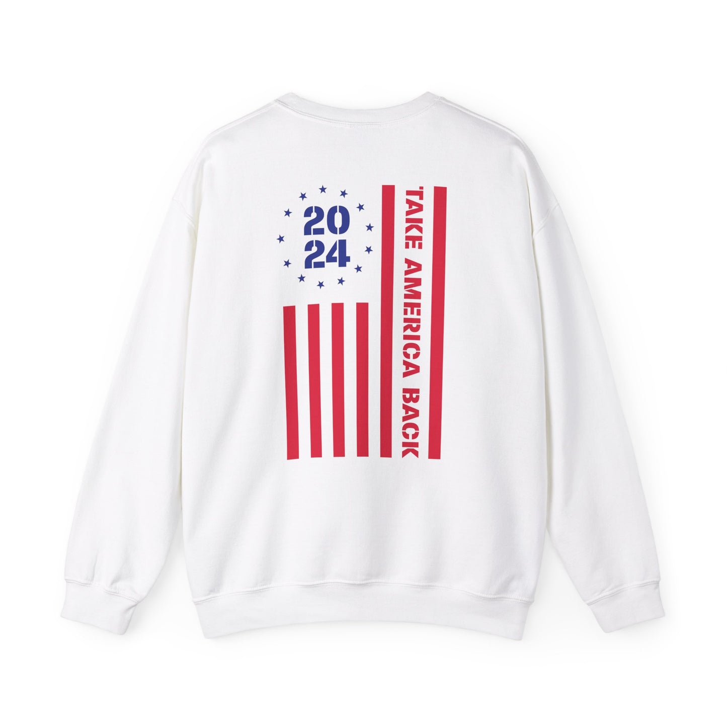 2024 Take America Back Crewneck Sweatshirt