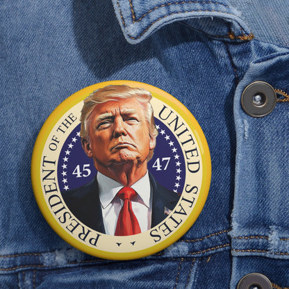 Trump 47th President Inauguration Buttons