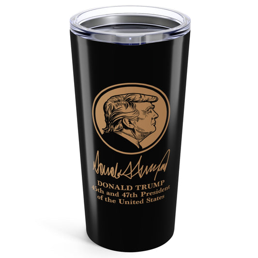 President Trump Signature Edition Tumbler 20oz