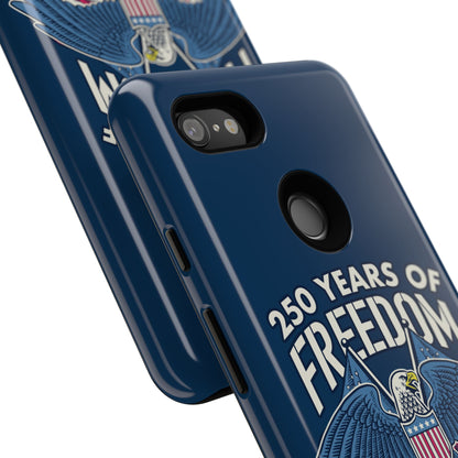 America's 250th Anniversary Hard Shell Tough Phone Case