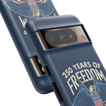 America's 250th Anniversary Hard Shell Tough Phone Case