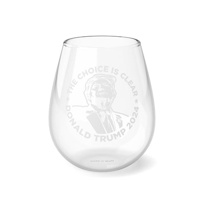 The Choice is Clear Stemless Wine Glass