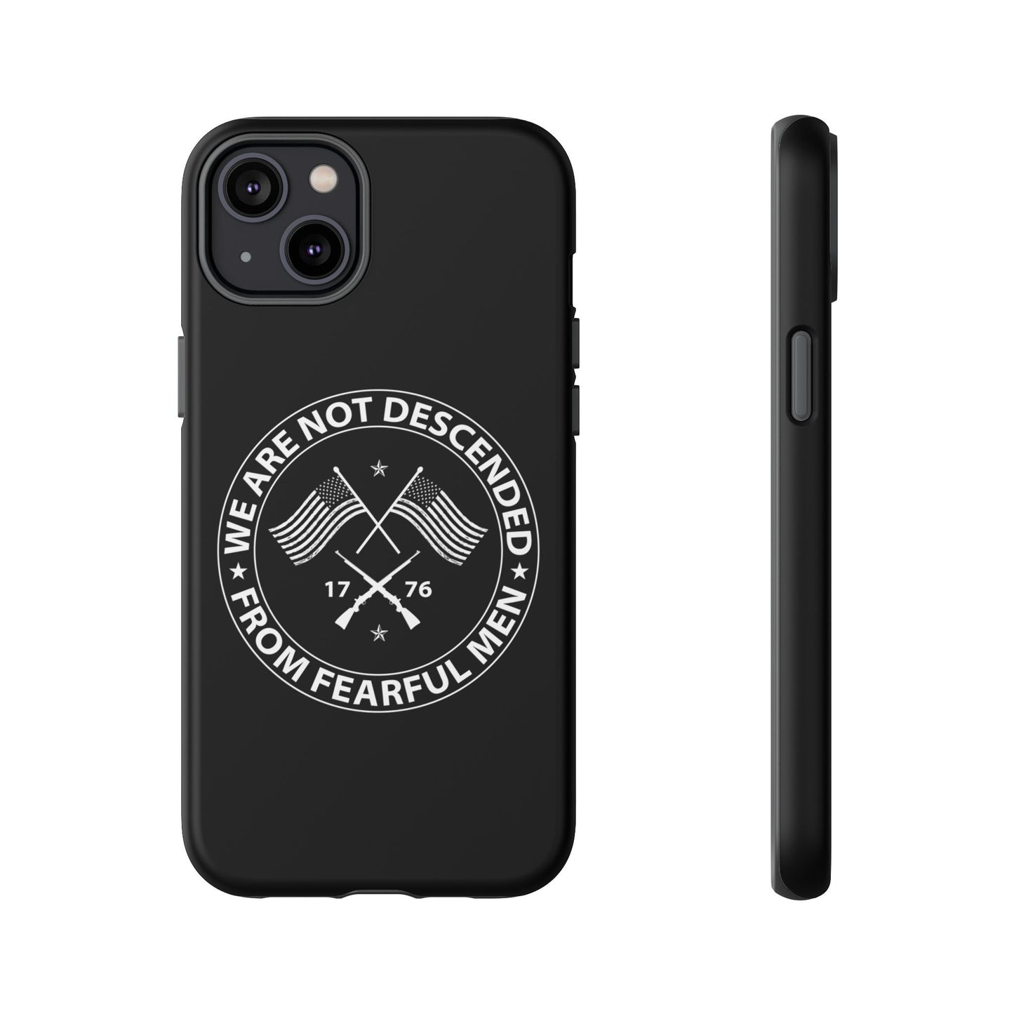 We Are Not Descended From Fearful Men Hard Shell Tough Phone Case