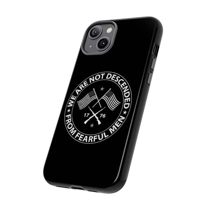 We Are Not Descended From Fearful Men Hard Shell Tough Phone Case