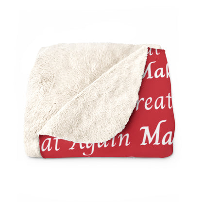 Make America Great Again Script Sherpa Fleece Blanket