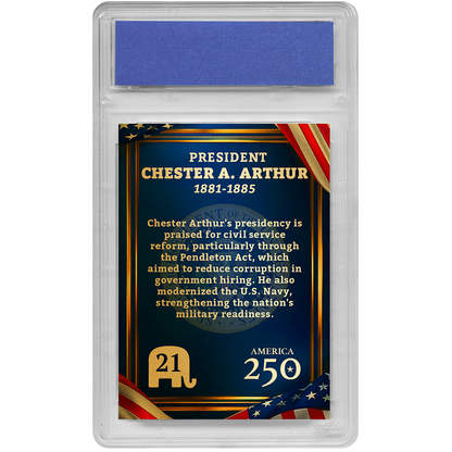 [GOLD EDITION] 21st President Chester A. Arthur | Republican Presidents Trading Card Collection | Only 50 Available | Individually Numbered | Graded Gem Mint 10