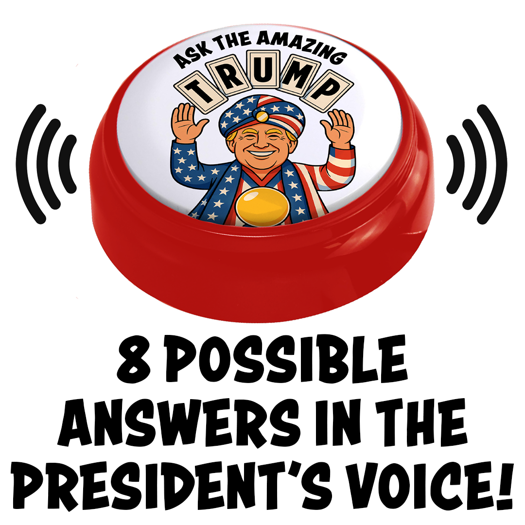 Ask The Amazing Trump Talking Button (Pre-Order Expected to Ship in October)