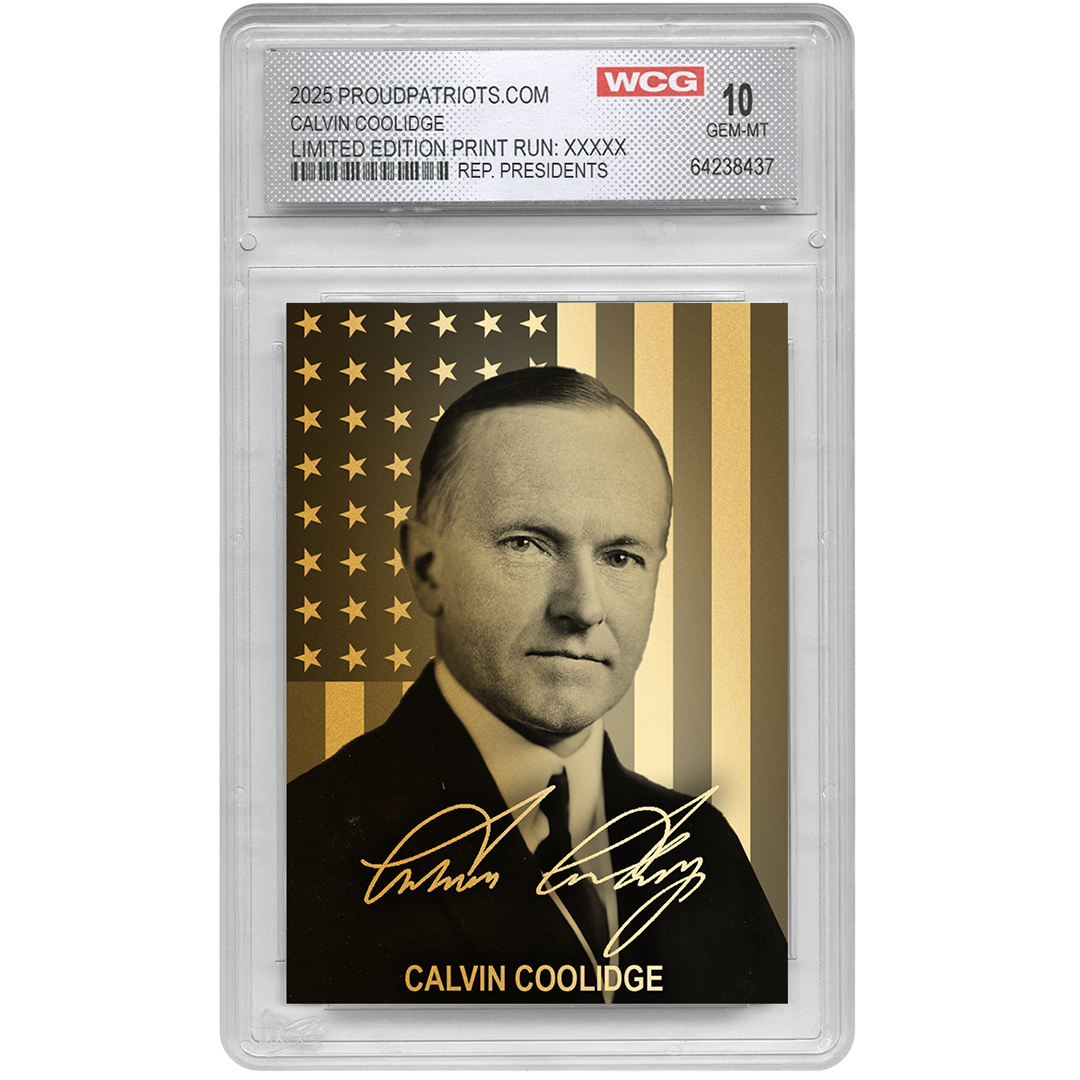 [GOLD EDITION] 30th President Calvin Coolidge | Republican Presidents Trading Card Collection | Only 50 Available | Individually Numbered | Graded Gem Mint 10