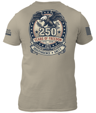 250 Years Of Freedom Shirt