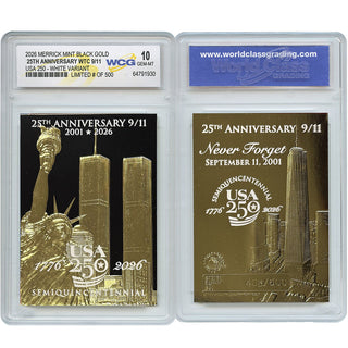 9/11 Never Forget 25th Anniversary Black Gold WHITE Variant – Graded 10, Limited #/500