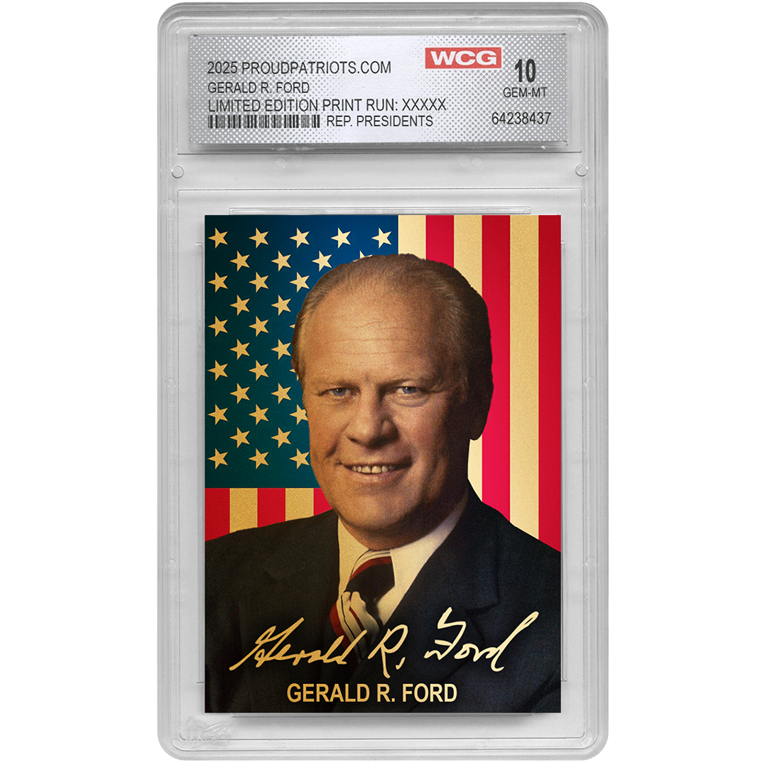 [GOLD EDITION] 38th President Gerald Ford | Republican Presidents Trading Card Collection | Only 50 Available | Individually Numbered | Graded Gem Mint 10