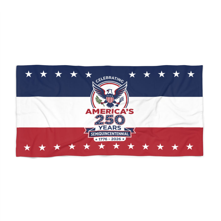 America's 250 Years Semiquincentennial Beach Towel