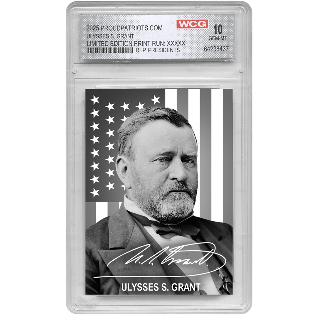 18th President Ulysses S. Grant | Republican Presidents Trading Card Collection | Graded Gem Mint 10