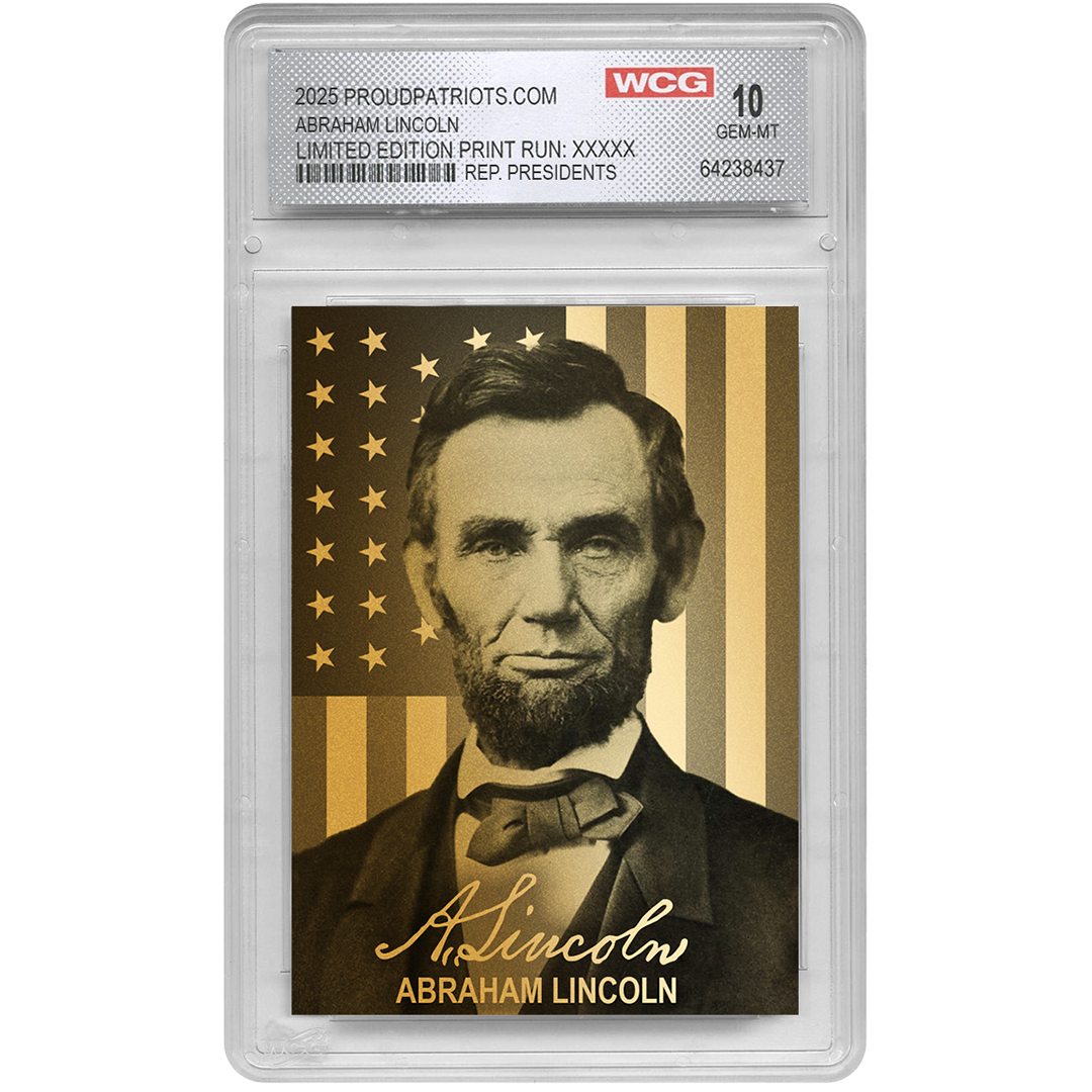 [GOLD EDITION] 16th President Abraham Lincoln | Republican Presidents Trading Card Collection | Only 50 Available | Individually Numbered | Graded Gem Mint 10