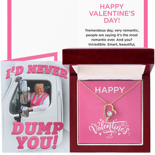I'd Never Dump You Card + Happy Valentines Day Necklace (Valentines Day Gift Bundle)