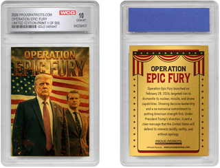 Operation Epic Fury – Gold Edition Trading Card (Limited to 500, GEM-MT 10 Graded)