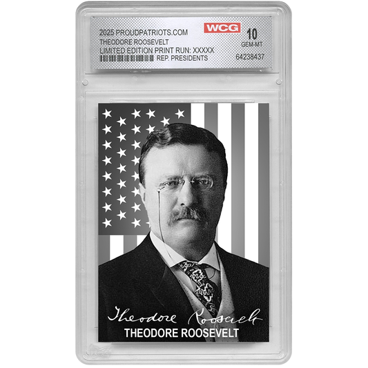 26th President Theodore Roosevelt | Republican Presidents Trading Card Collection | Graded Gem Mint 10