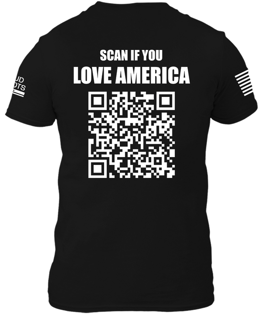 Scan If You Love America - QR Code Shirt