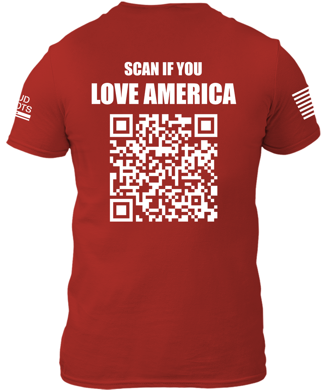 Scan If You Love America - QR Code Shirt