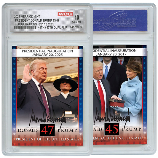 President Trump 45th & 47th Inauguration - Flip Trading Card (Graded Gem Mint 10)