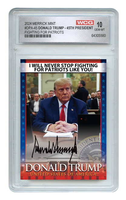 Donald Trump Fighting For Patriots Trading Card (Graded GEM-MT 10)
