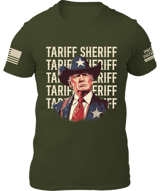 Tariff Sheriff Shirt