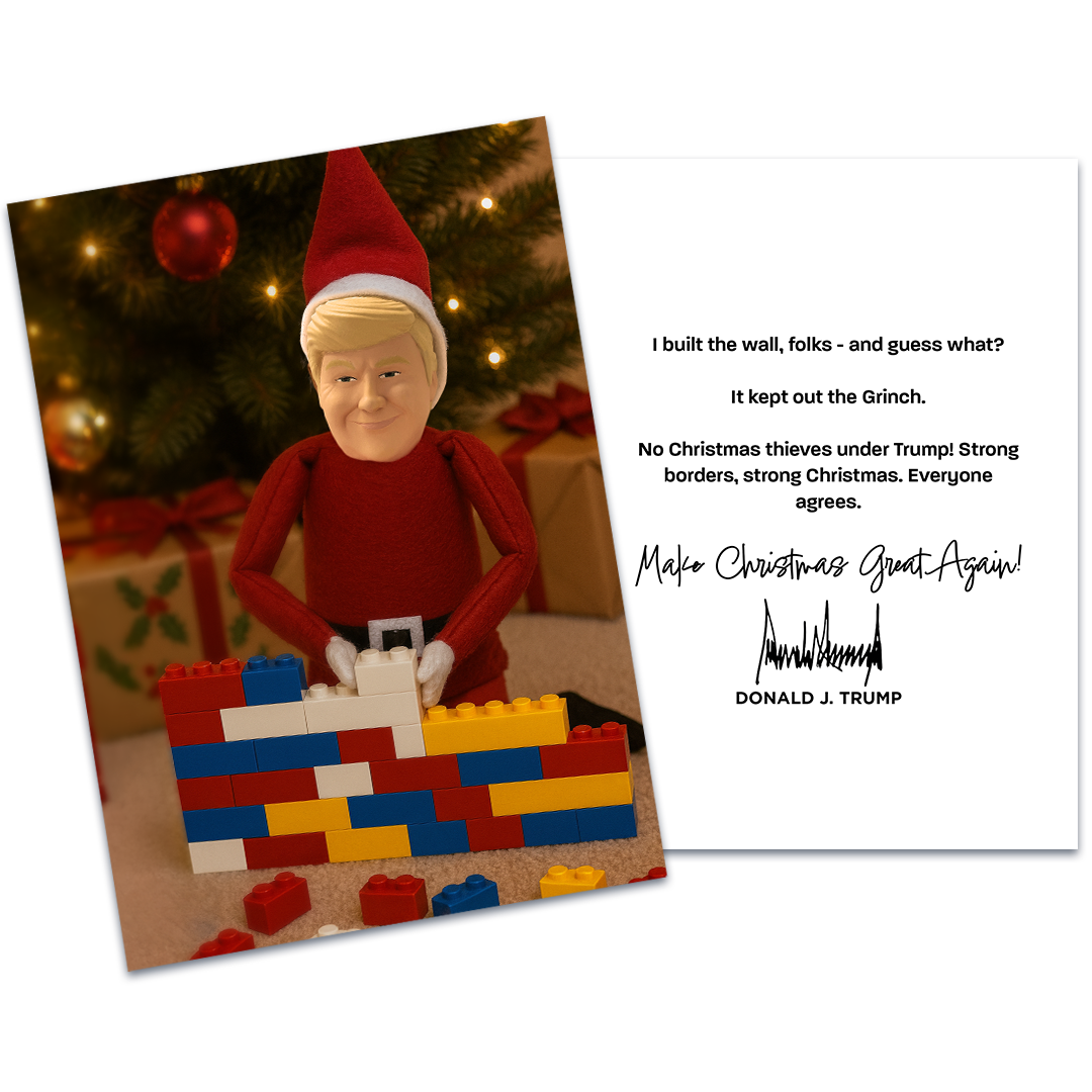 Trump Elf Builds Strong Borders - Trump Christmas Card