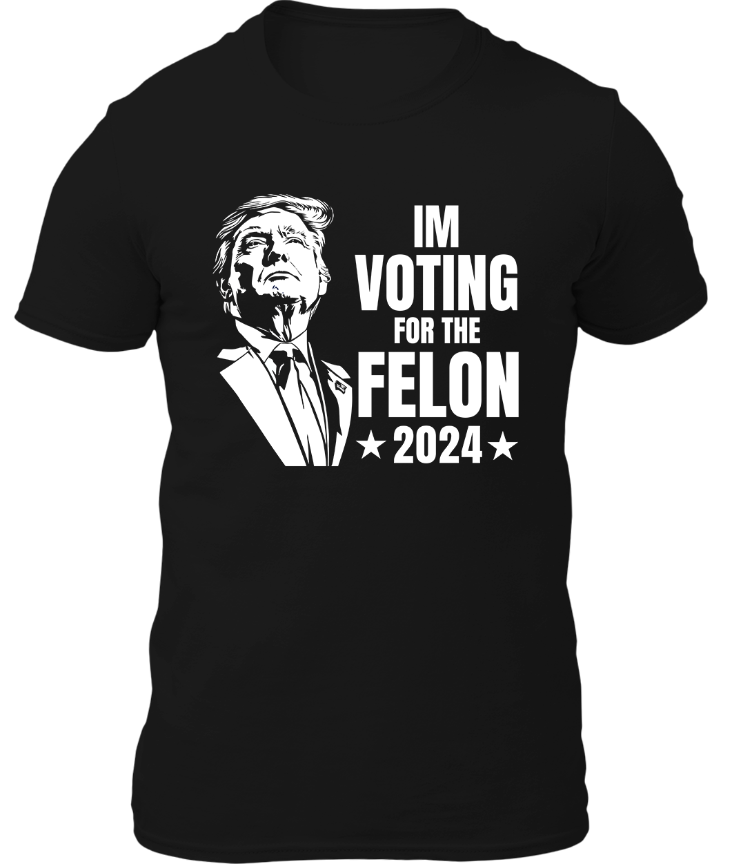 I'm Voting For The Felon in 2024 Shirt