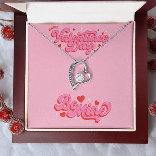 Happy Valentines Day, Be Mine - Forever Love Necklace