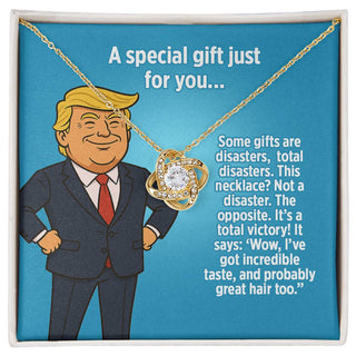 This Necklace? Not A Disaster. The Opposite. It's A Total Victory! - Love Knot Necklace Gift