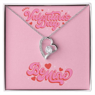 Happy Valentines Day, Be Mine - Forever Love Necklace