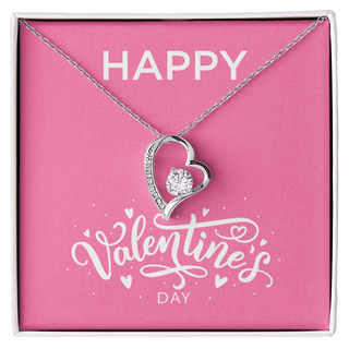 Happy Valentines Day - Forever Love Necklace