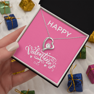 Happy Valentines Day - Forever Love Necklace