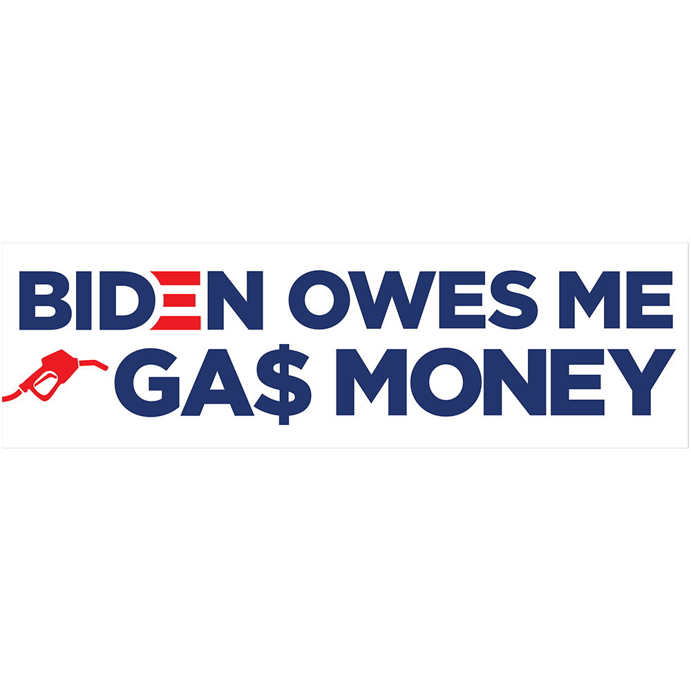 Biden Owes Me Money Bumper Sticker