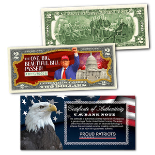 Big Beautiful Bill - Collectible Genuine Legal Tender U.S. $2 Bill