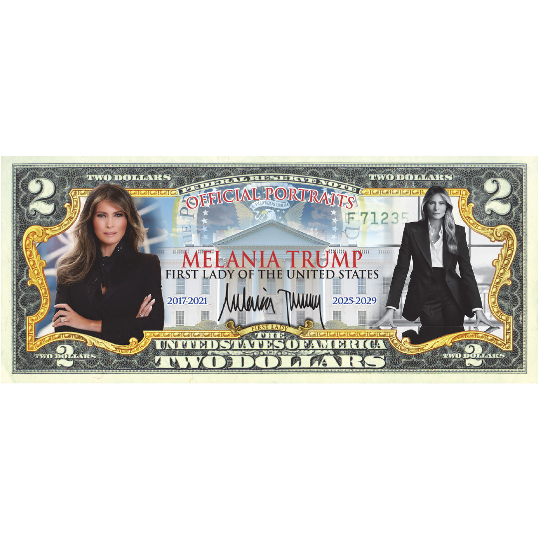 First Lady Melania Trump Official 2017 & 2025 Portraits $2 Bill - Genuine Legal Tender