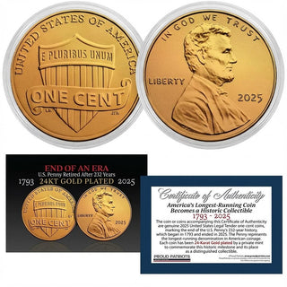 America’s Last Penny: 24KT Gold-Plated Penny (Dated 2025) with Certificate