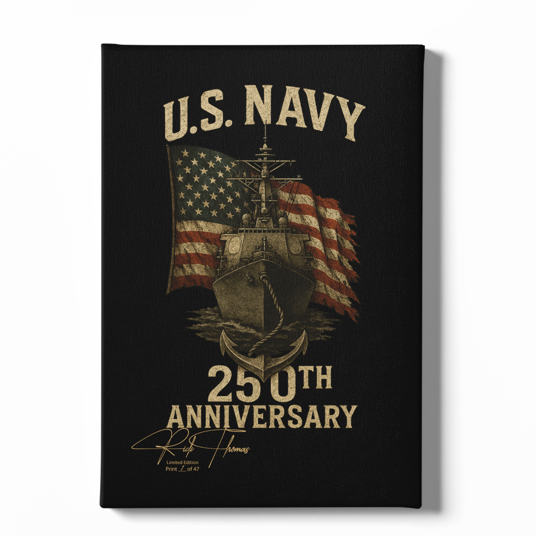 Navy 250th Anniversary Limited Edition Canvas (16"x 24") - Signed & Individually Numbered