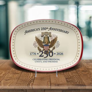 America's 250th Anniversary Celebrating Freedom, Unity, And Promise Platter