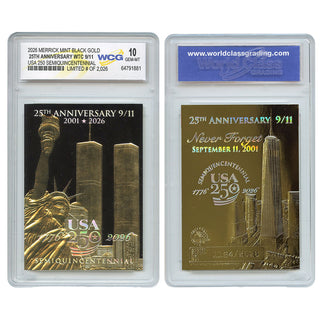 9/11 Never Forget 25th Anniversary Card Black & Gold Hologram – Graded 10, Limited #/2,026