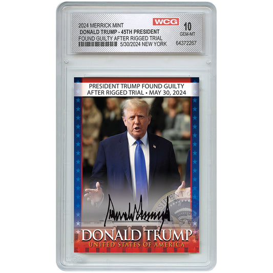 Trump Guilty in NYC Official Trading Card - Graded Gem Mint 10
