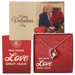 You Make Love Great Again Card + Forever Love Necklace (Valentines Day Gift Bundle)