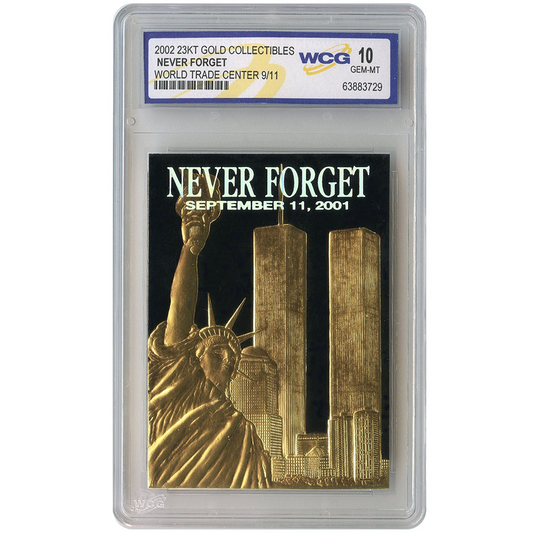 Never Forget September 11th, 2001 - 23k Gold Foil & Black Trading Card
