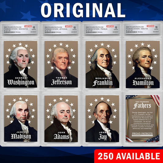 Founding Fathers Set of 7 Trading Cards | Original | Only 250 Available | Individually Numbered - All Matching Numbers | Graded GEM-MT 10