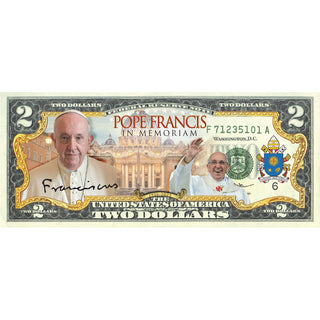 Pope Francis in Memoriam 1936 - 2025 Collectible $2 Bill (Genuine Legal Tender)