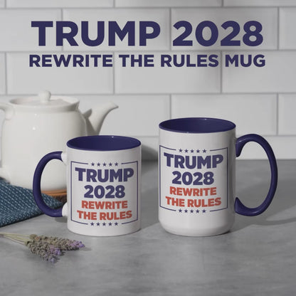Trump 2028 “Rewrite the Rules” Mug – 11oz & 15oz