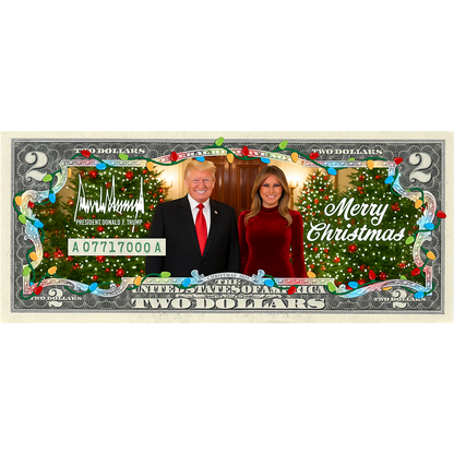 Christmas 2025 Collectible $2 Bill - President Donald Trump & First Lady Melania Trump (Individually Numbered Certificate)