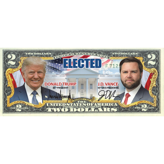 Donald Trump & J.D. Vance ELECTED! $2 Bill - Genuine Legal Tender